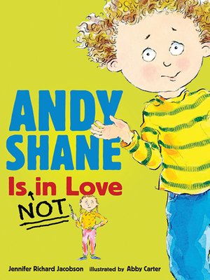 cover image of Andy Shane Is NOT in Love